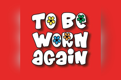 To Be Worn Again in Brighton