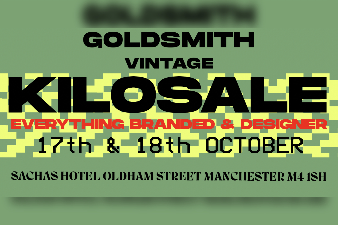 Goldsmith Vintage Manchester Kilosale in Manchester