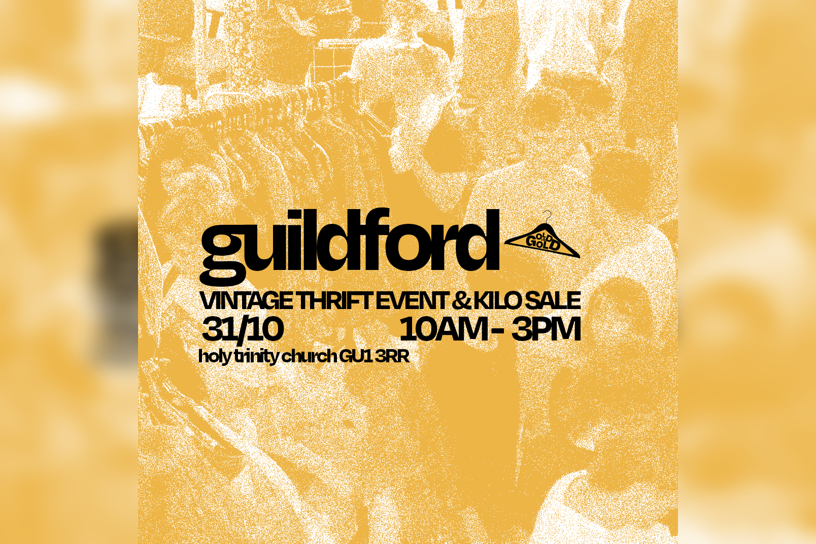 31st October - Guildford's BEST Vintage Event & Kilo Sale in guildford
