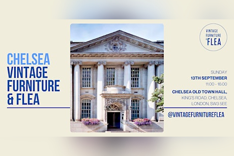 The Chelsea Town Hall Vintage Furniture & Flea Market in London