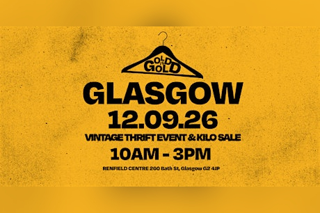 12th September - Glasgow's BEST Vintage Thrift Event & Kilo Sale in Glasgow