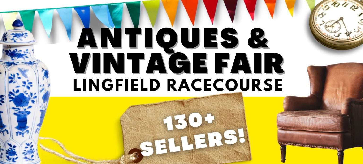 Lingfield Racecourse Antiques and Vintage Fair in Surrey