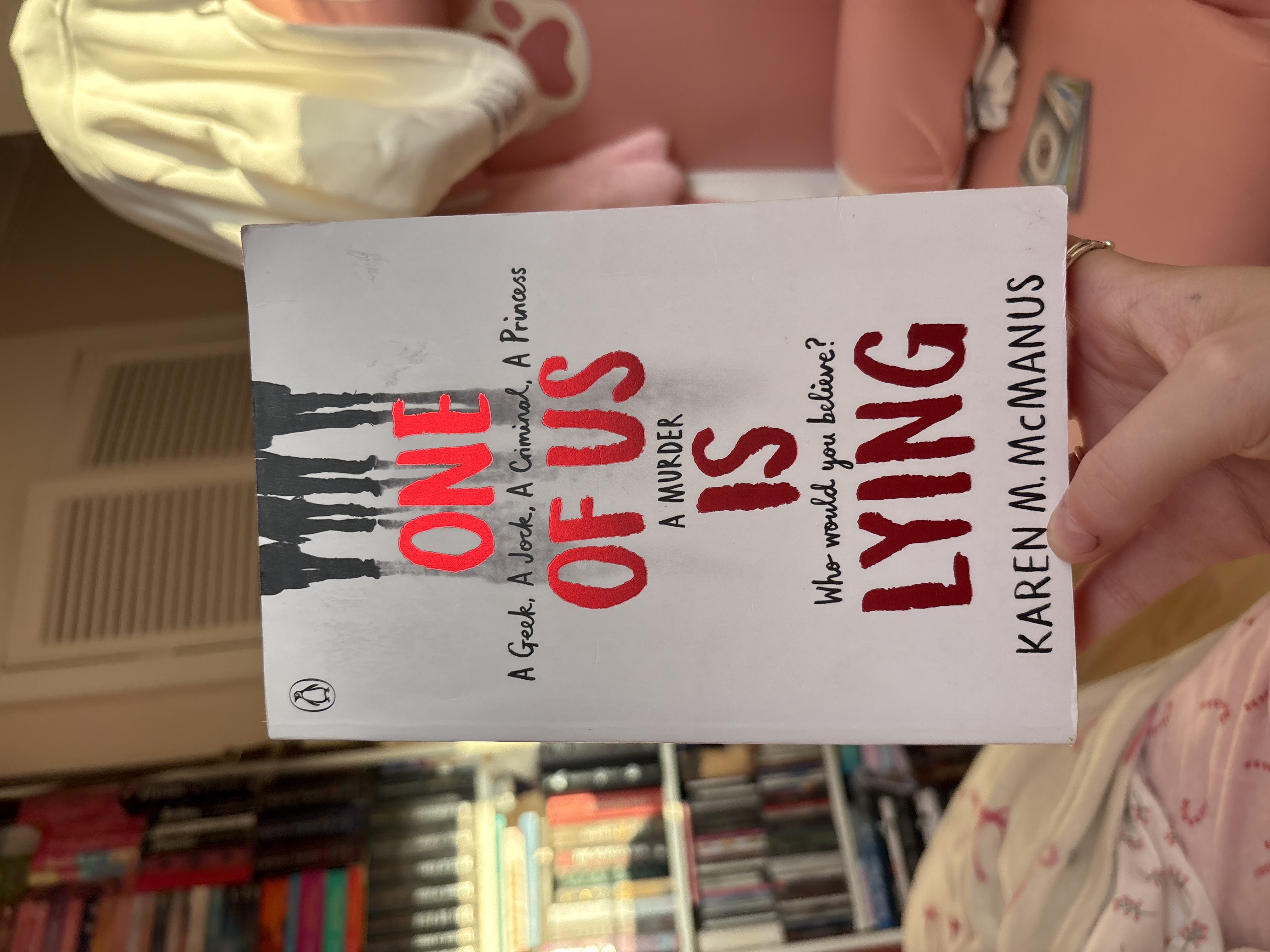 One Of Us Is Lying - Book bought at Oxfam Shop for £3.00