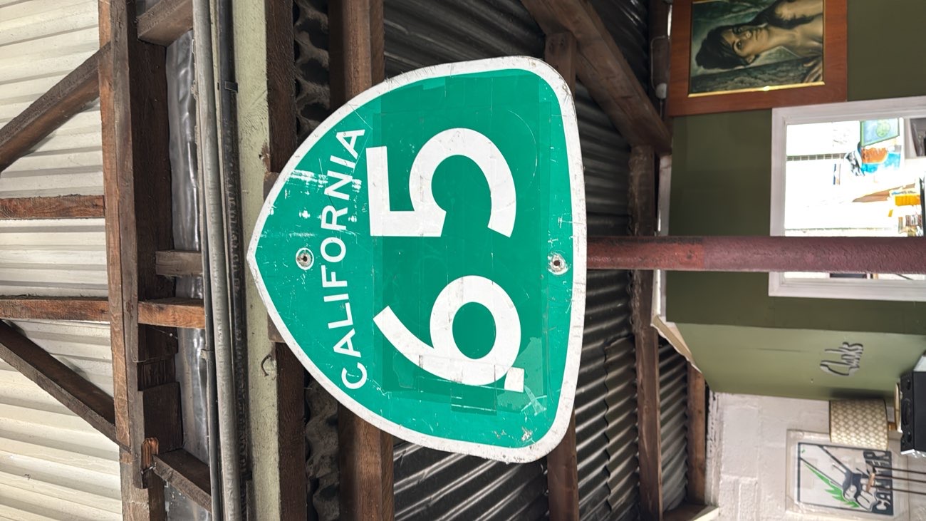 california sign bought at Antique at No8 for £150.00