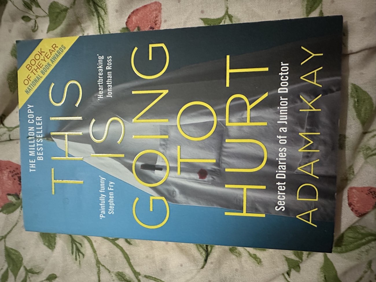 This is going to hurt bought at Oxfam Shop for £2.49