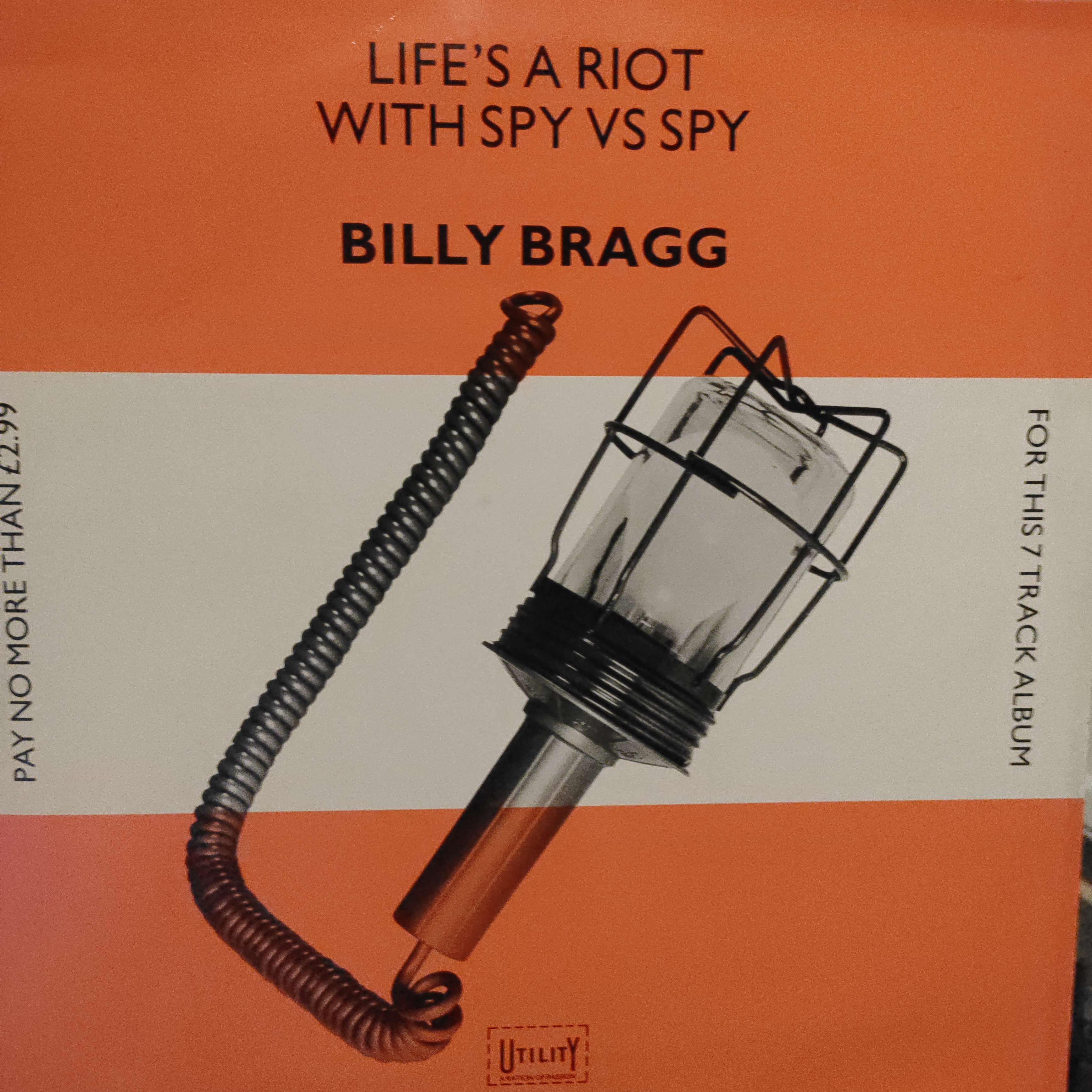 Life's A Riot With Spy Vs Spy by Billy Bragg vinyl bought at Stretton Antiques Market for £5.00