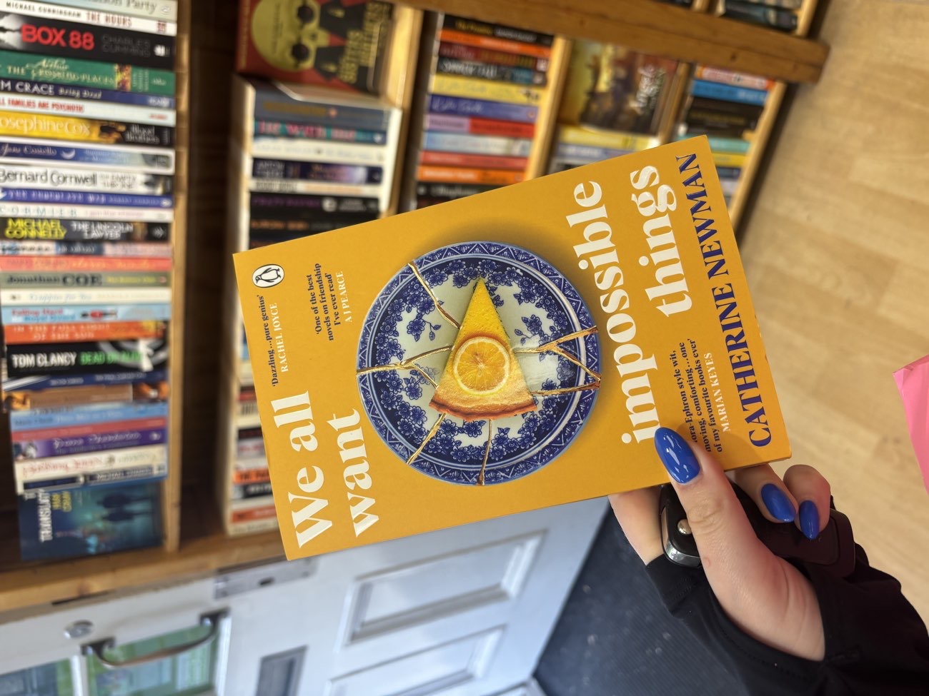 We All Want Impossible Things bought at Oxfam Shop for Β£2.99