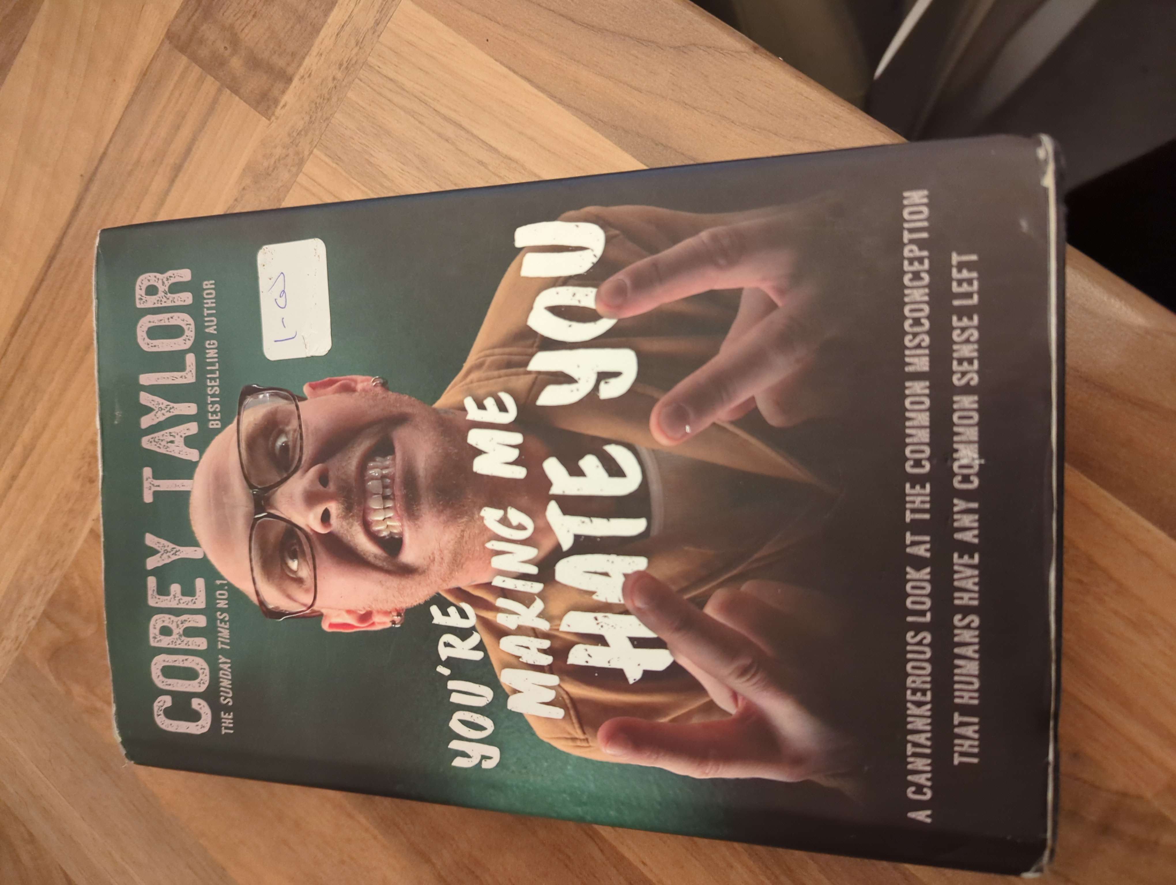 Corey Taylor Book bought at Hugs Children's Cancer Charity for £1.00